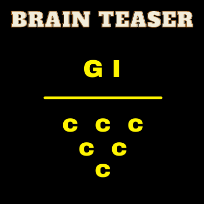 GI over 6 c | Answer | Brain Teaser