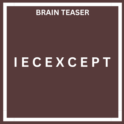 IECEXCEPT – Brain Teaser Answer | Rebus Riddle 2023