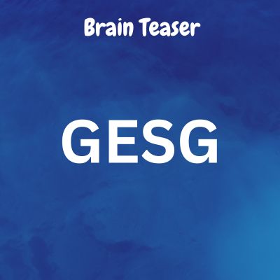 GESG Riddle | With Answer for Brain Teaser