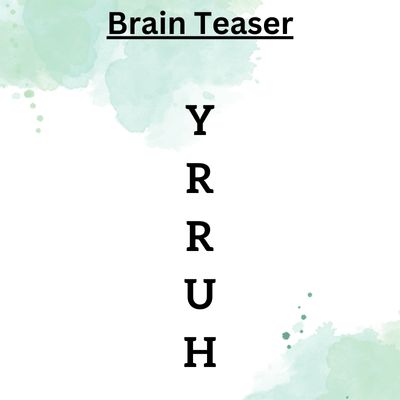 YRRUH – Rebus Puzzle with Answer